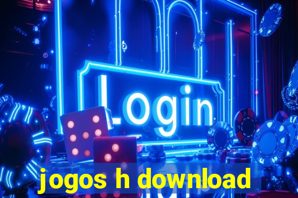 jogos h download